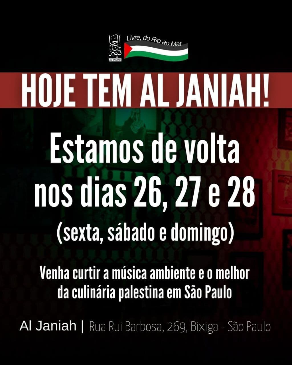 HOJE TEM AL JANIAH!