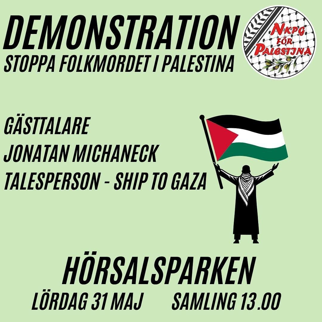 DEMONSTRATION STOPPA FOLKMORDET I PALESTINA