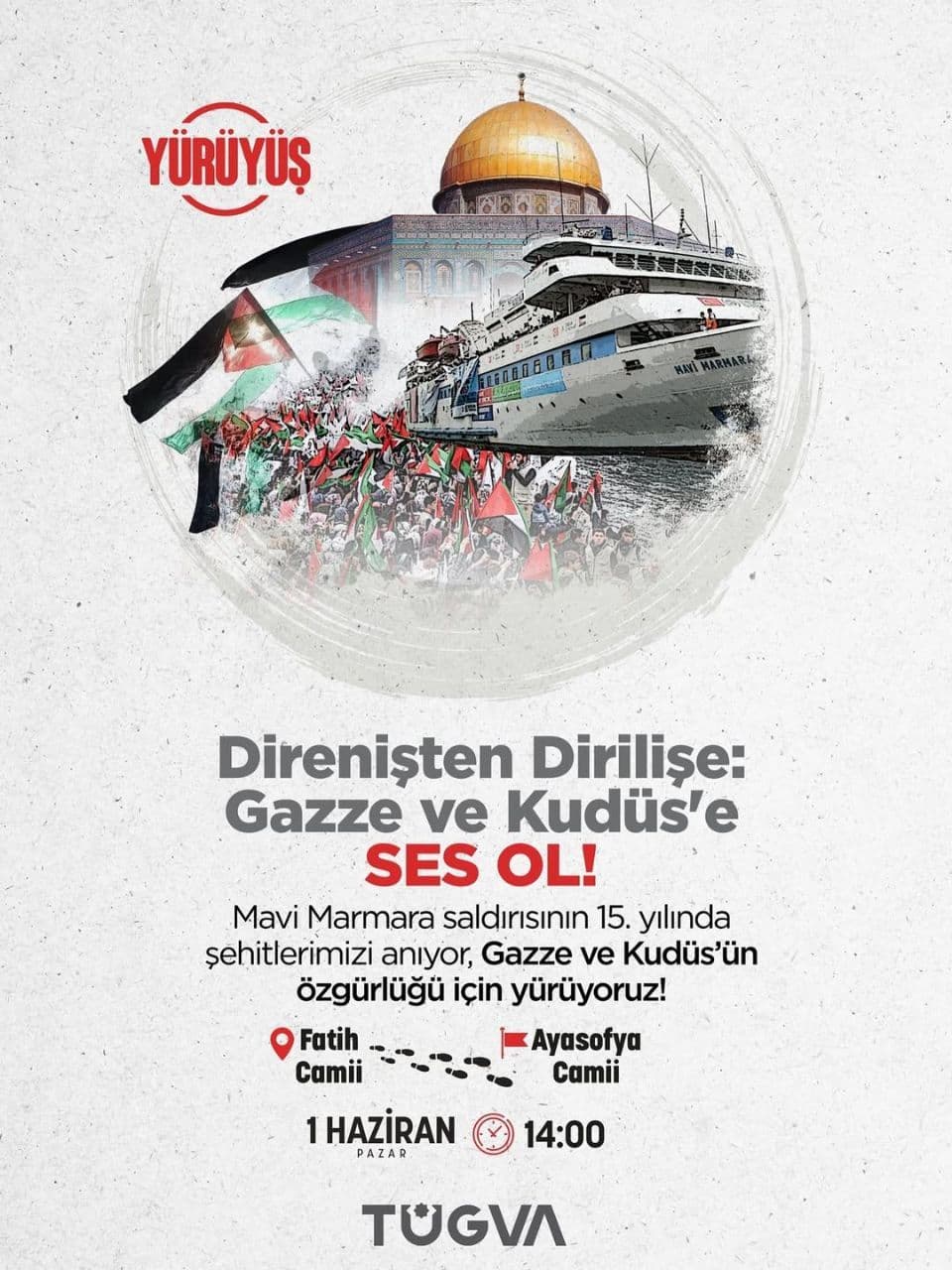 Direnisten Dirilise: Gazze ve Kudüs'e SES OL!