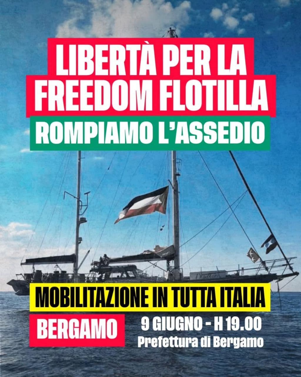 LIBERTA PER LA FREEDOM FLOTILLA ROMPIAMO L'ASSEDIO