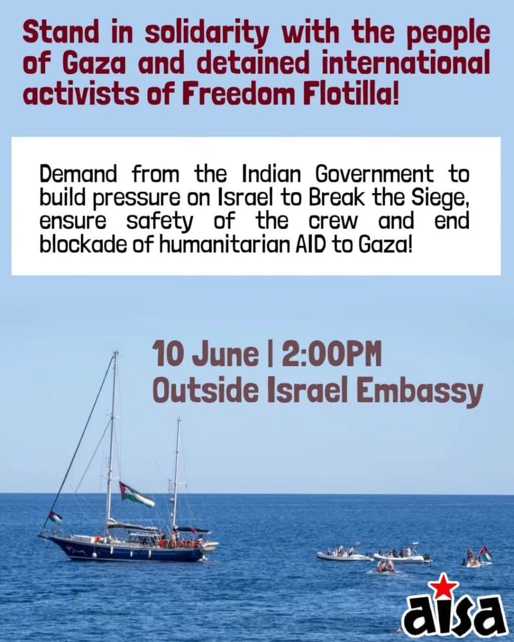 Stand in solidarity with the people of Gaza and detained international activists of Freedom Flotilla!