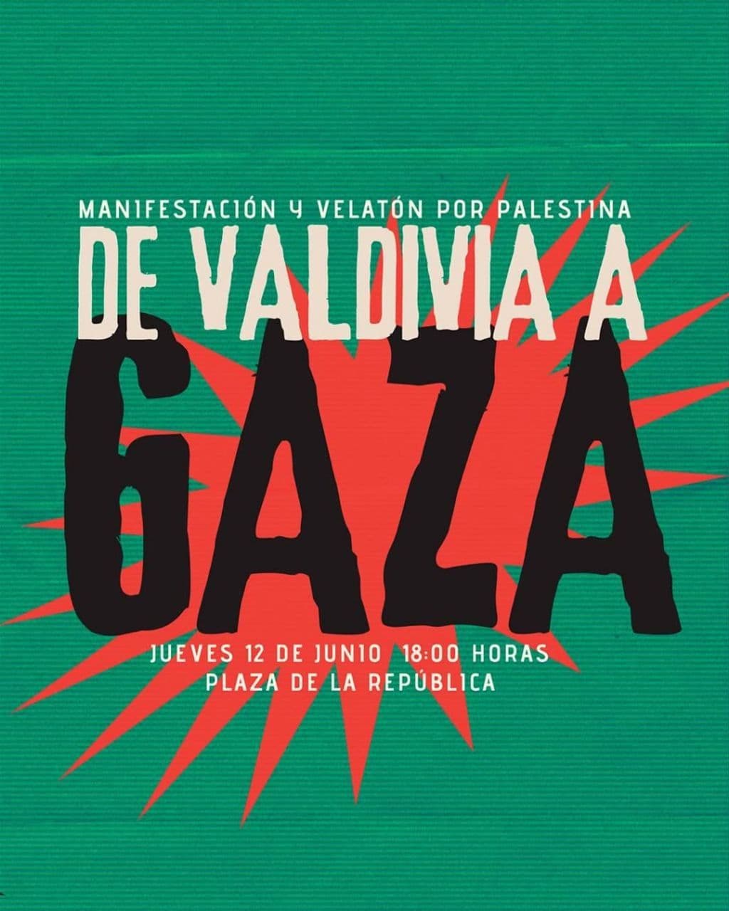 ¡DE VALDIVIA A GAZA!
