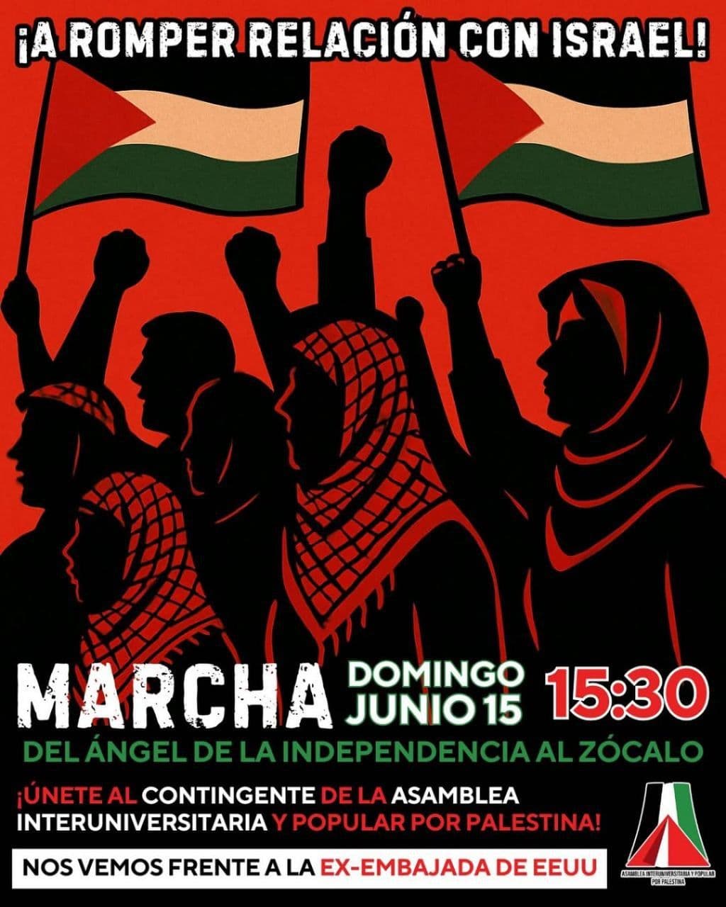 ¡A ROMPER RELACIÓN CON ISRAEL!