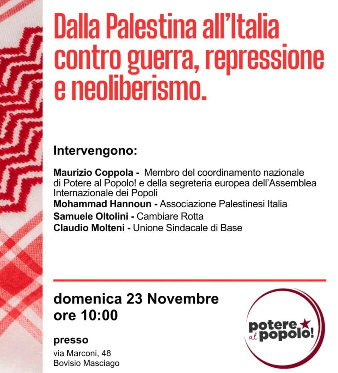 Dalla Palestina all'Italia contro guerra, repressione e neoliberismo.