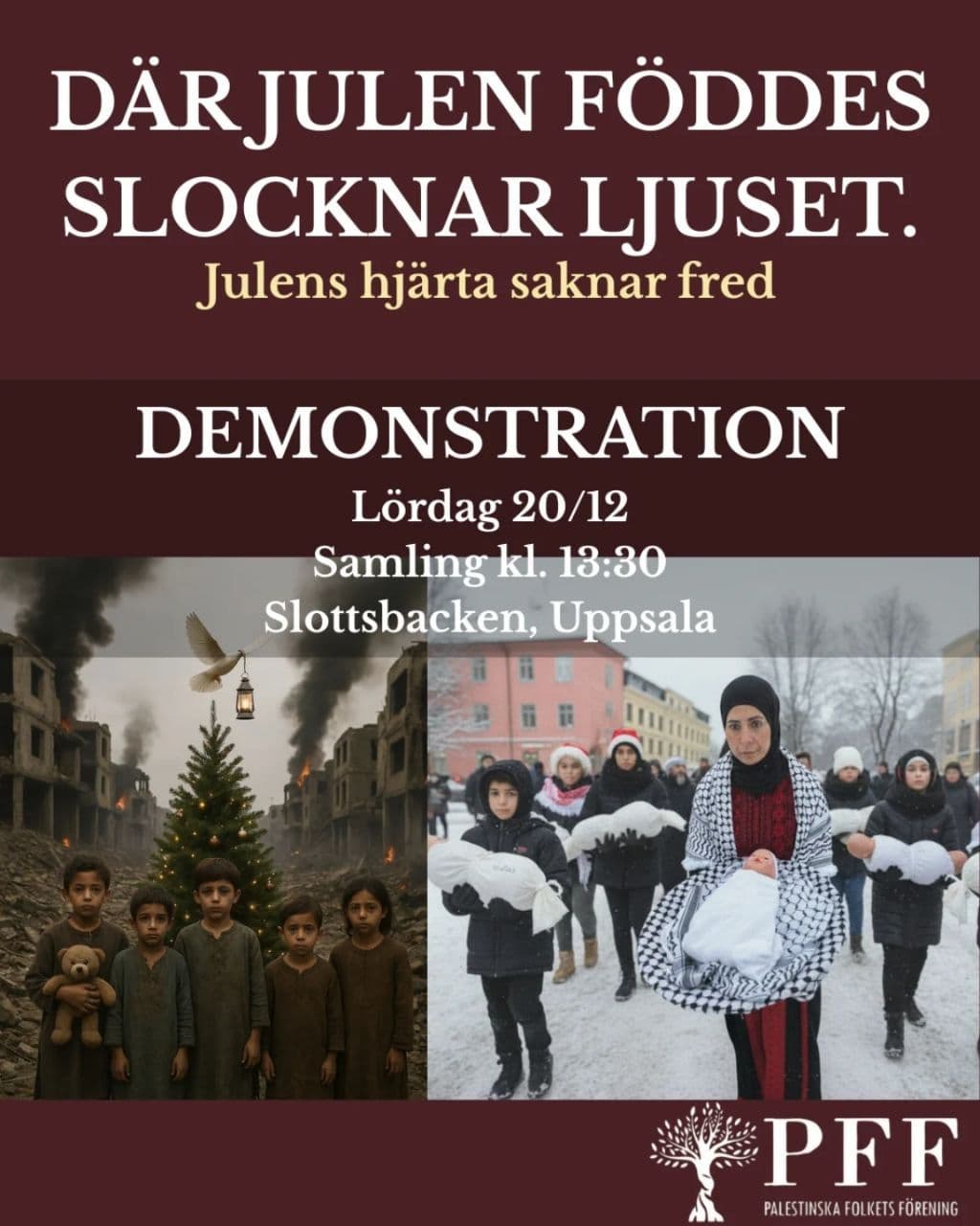 DÄR JULEN FÖDDES SLOCKNAR LJUSET