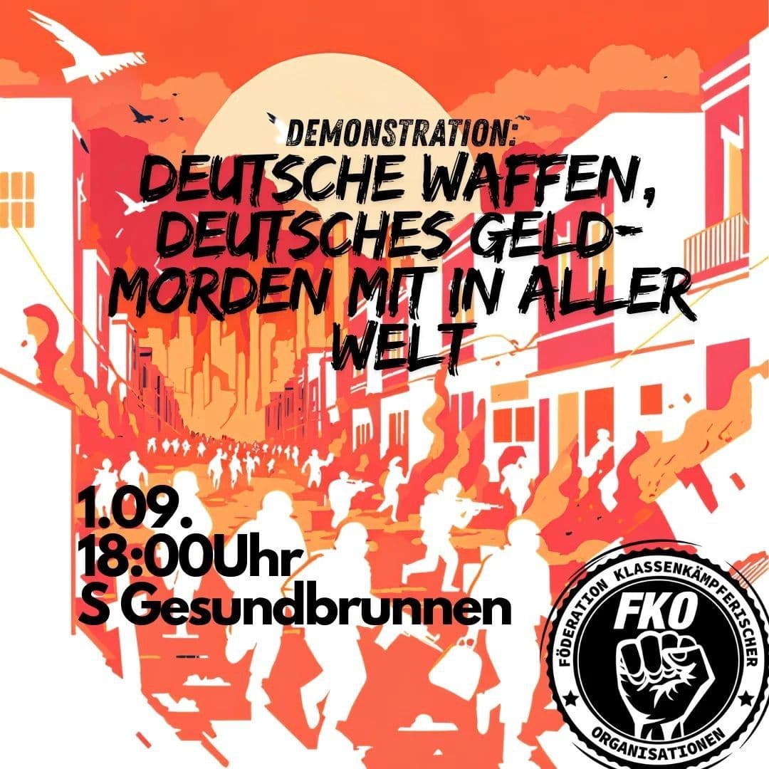 *DEMONSTRATION: DEUTSCHE WAFFEN, DEUTSCHES GELD-MORDEN MIT IN ALLER WELT