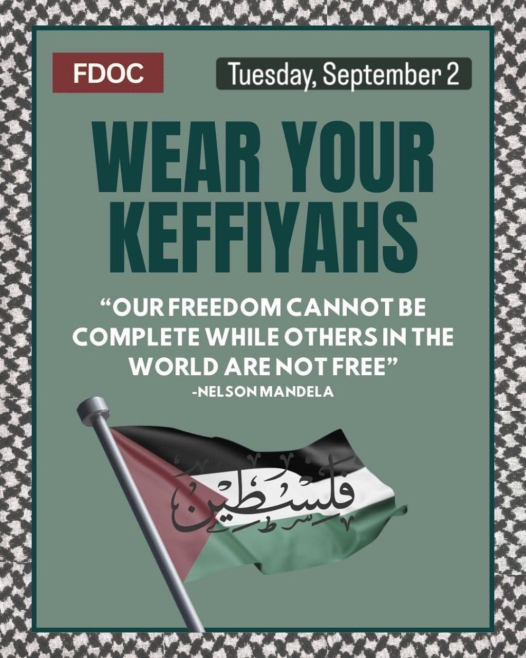 WEAR YOUR KEFFIYAHS