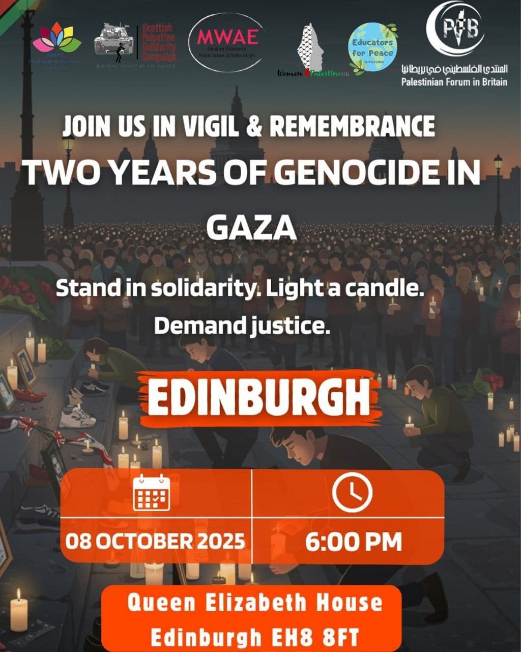 JOIN US IN VIGIL & REMEMBRANCE TWO YEARS OF GENOCIDE IN GAZA