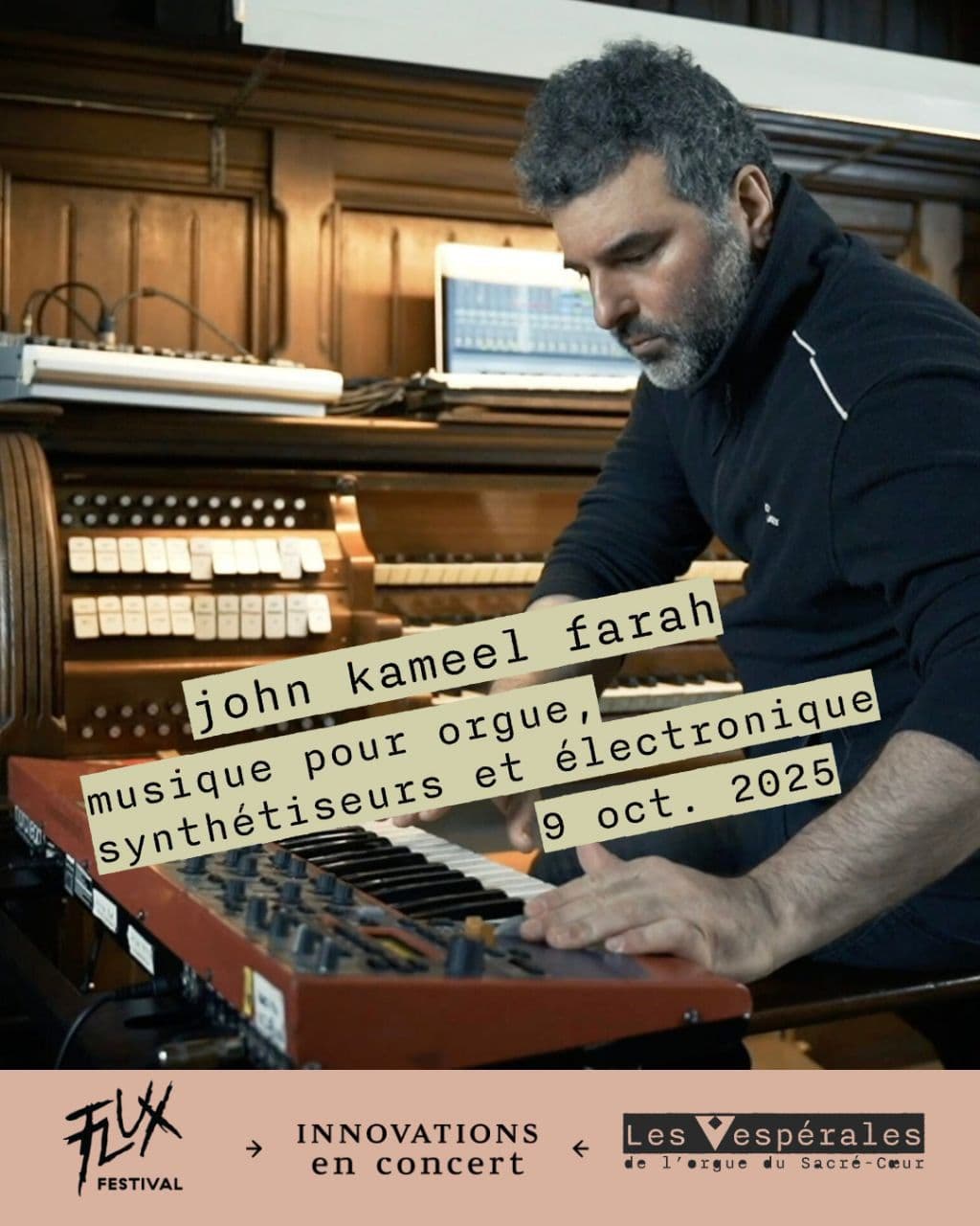 john kameel farah musique pour orgue, synthétiseurs et électronique