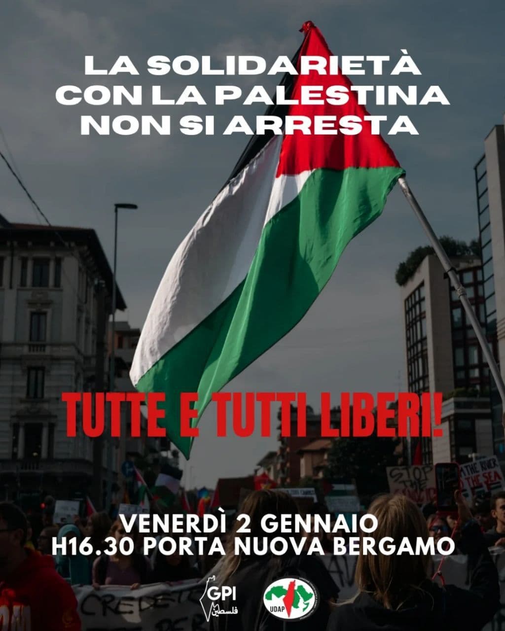 LA SOLIDARIETÀ CON LA PALESTINA NON SI ARRESTA