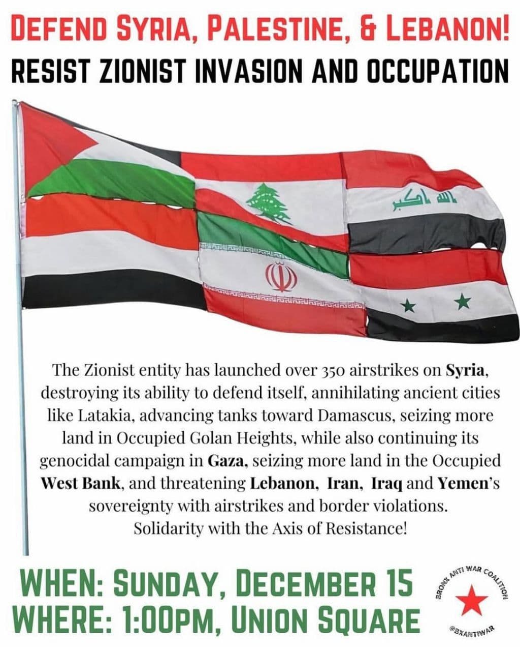 DEFEND SYRIA, PALESTINE, & LEBANON! RESIST ZIONIST INVASION AND OCCUPATION