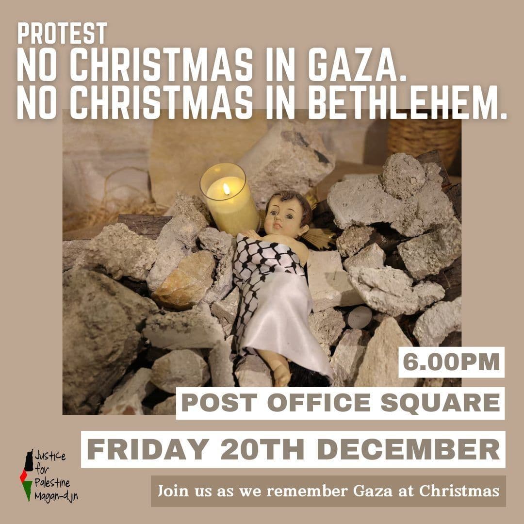 PROTEST NO CHRISTMAS IN GAZA NO CHRISTMAS IN BETHLEHEM