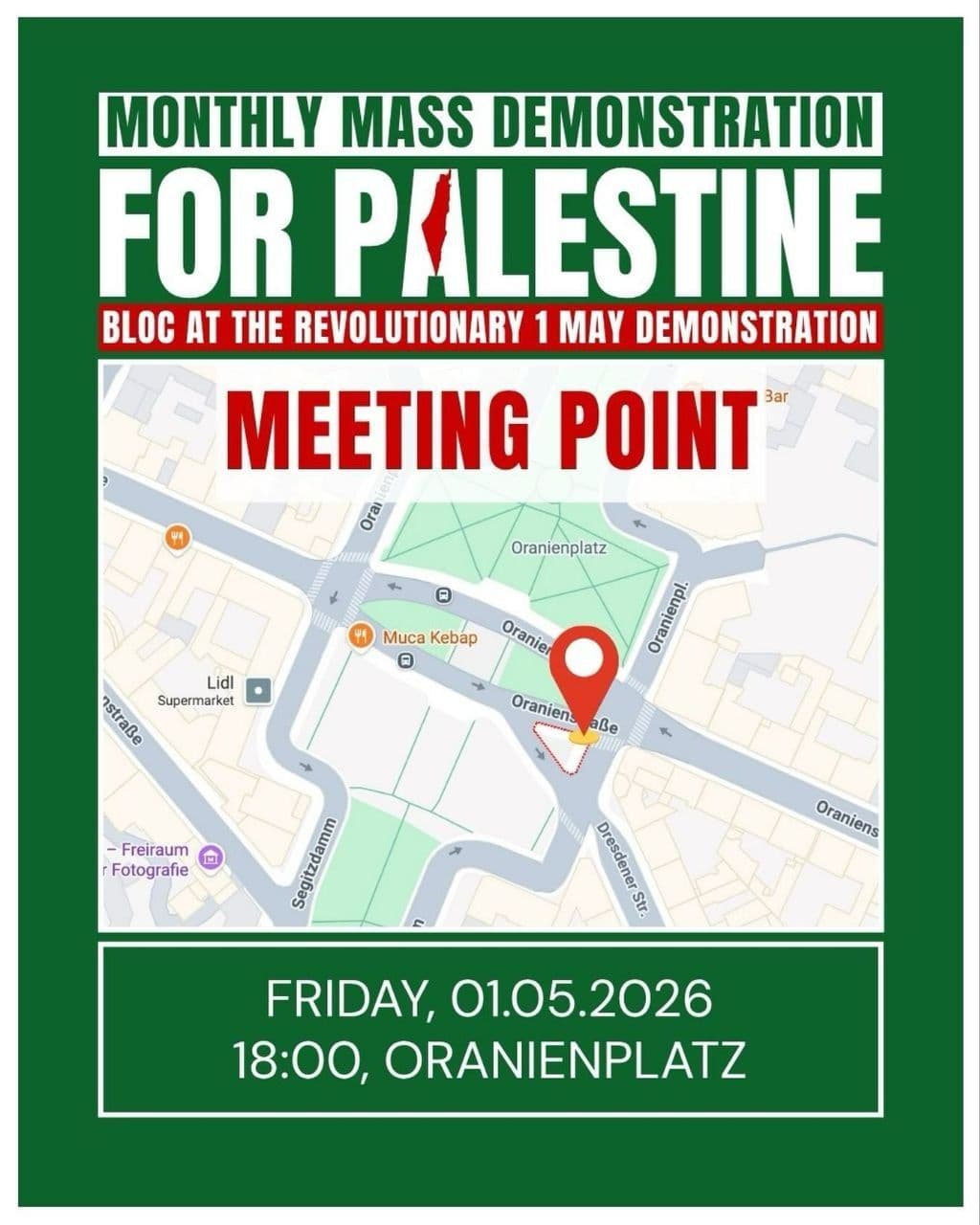 MONTHLY MASS DEMONSTRATION FOR PALESTINE