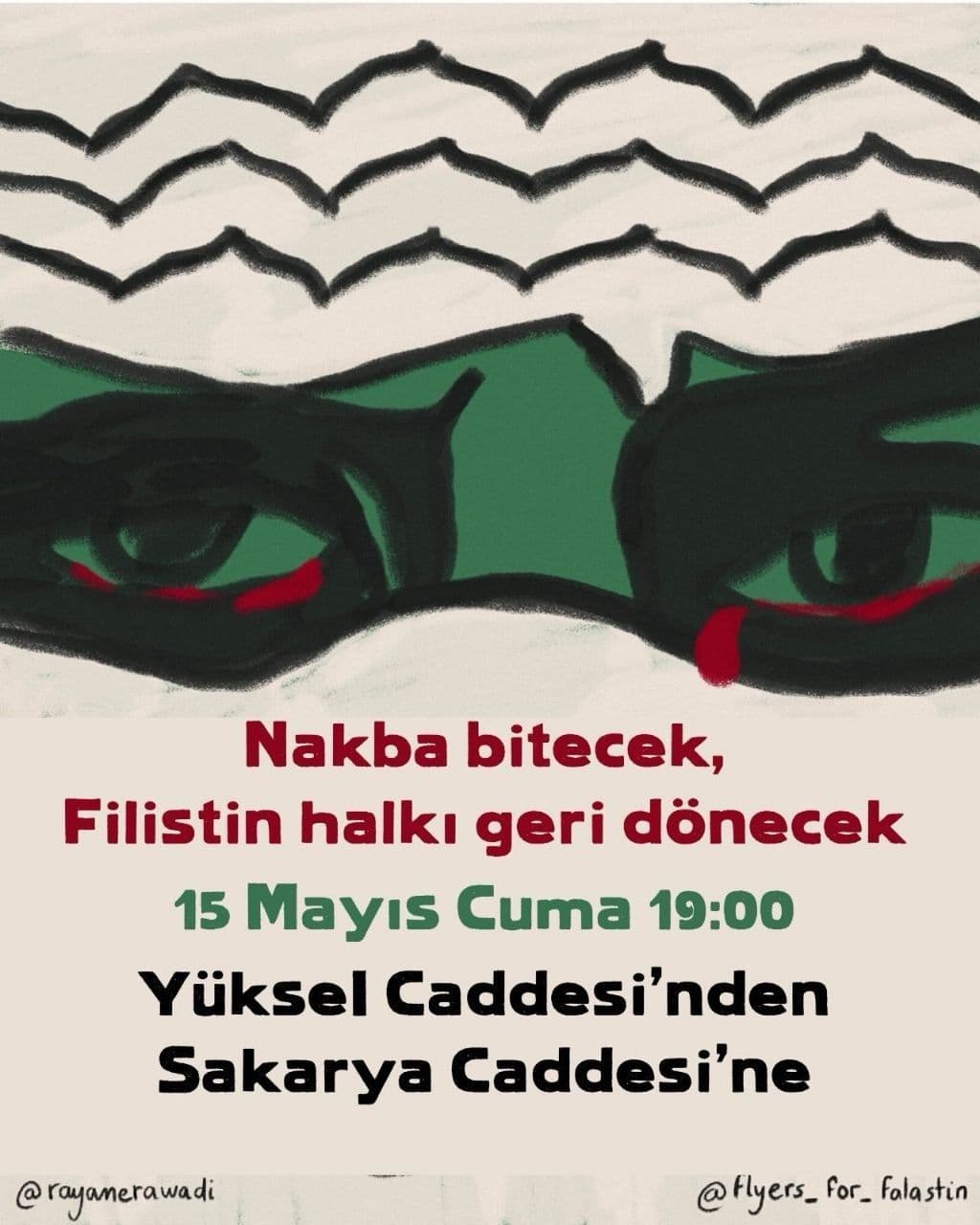 Nakba Bitecek, Filistin Halkı Geri Dönecek / Ankara