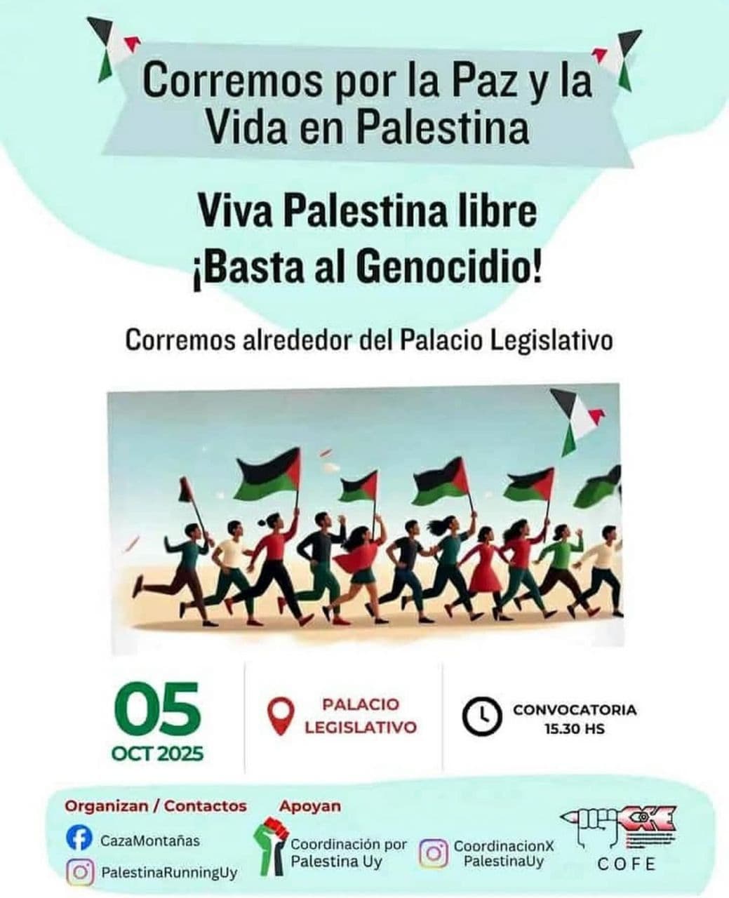 Viva Palestina libre ¡Basta al Genocidio!