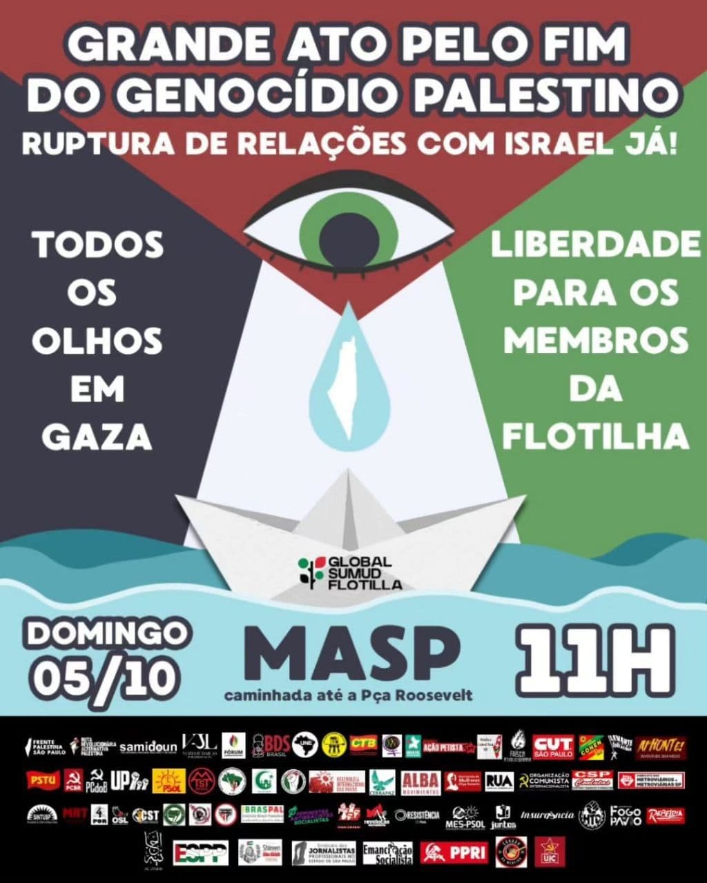 GRANDE ATO PELO FIM DO GENOCÍDIO PALESTINO