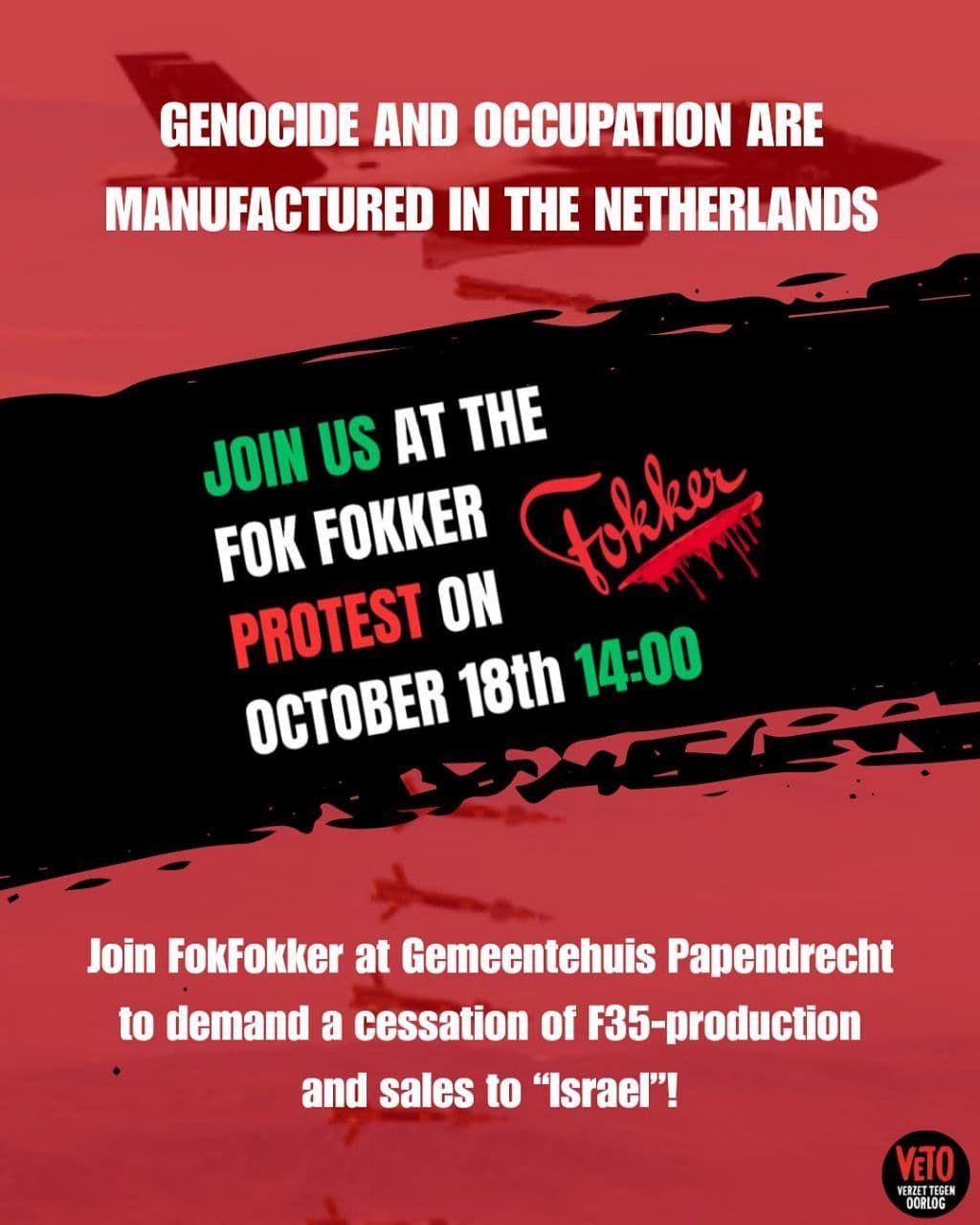GENOCIDE AND OCCUPATION ARE MANUFACTURED IN THE NETHERLANDS