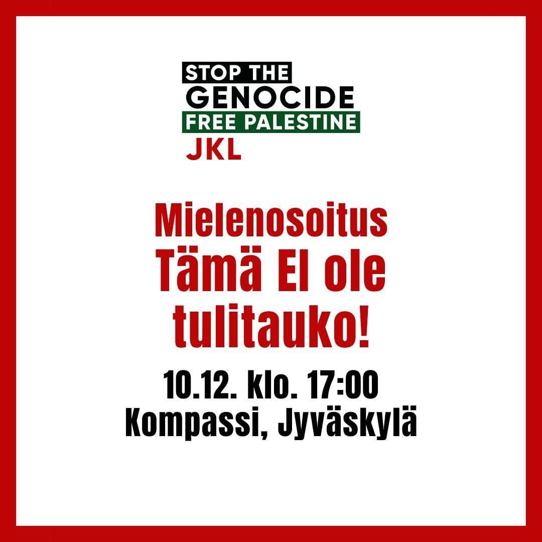 Mielenosoitus Tämä El ole tulitauko!