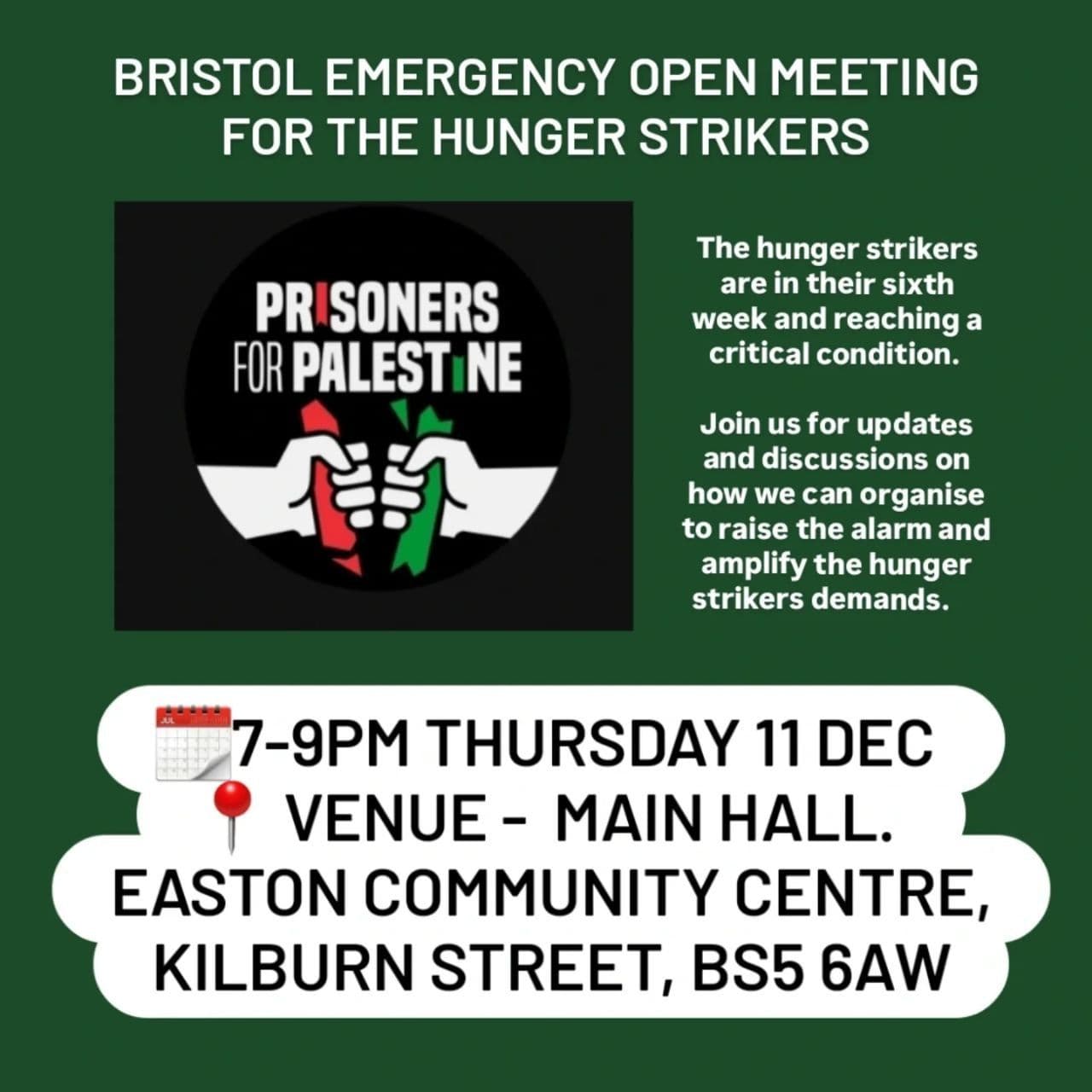 BRISTOL EMERGENCY OPEN MEETING FOR THE HUNGER STRIKERS
