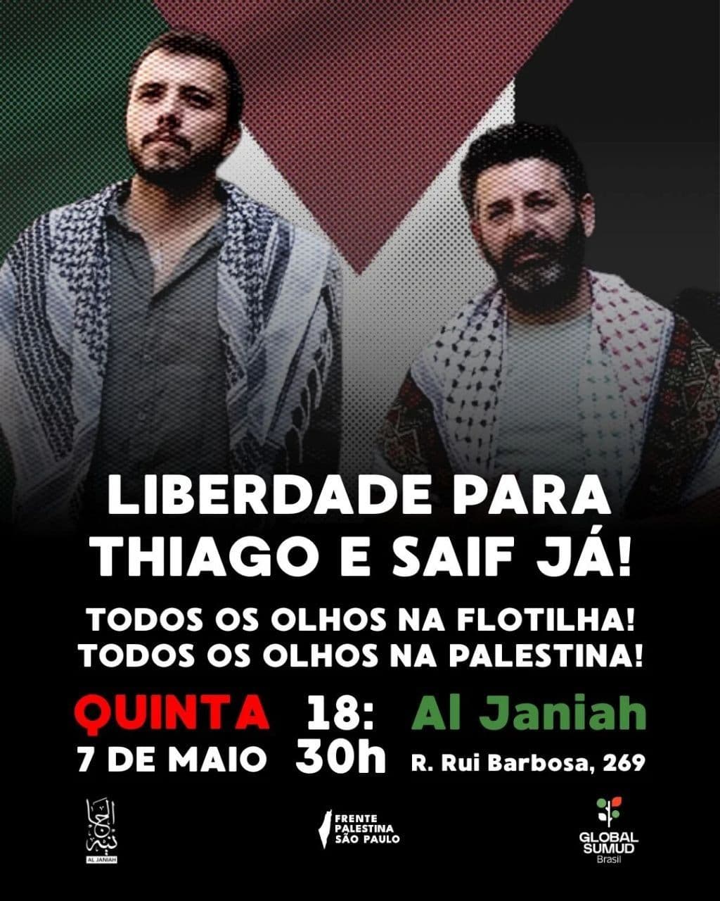 LIBERDADE PARA THIAGO E SAIF JÁ!