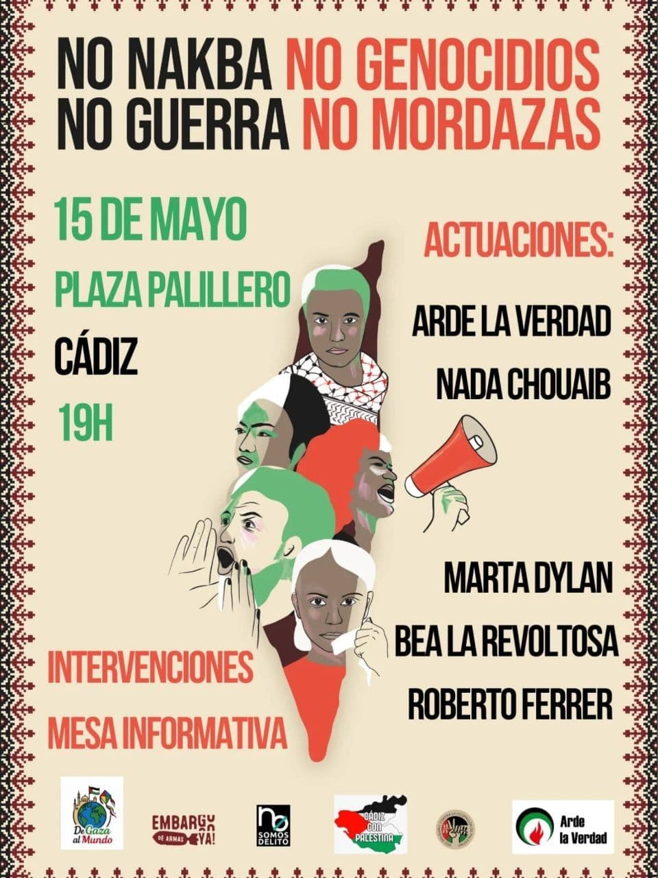 NO NAKBA NO GENOCIDIOS NO GUERRA NO MORDAZAS