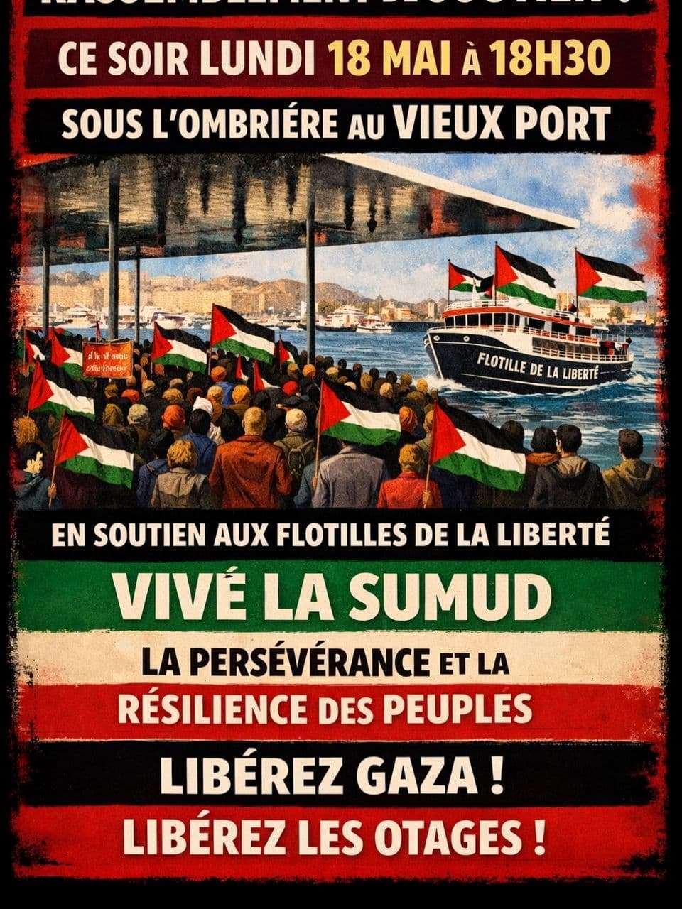 EN SOUTIEN AUX FLOTILLES DE LA LIBERTÉ VIVÉ LA SUMUD