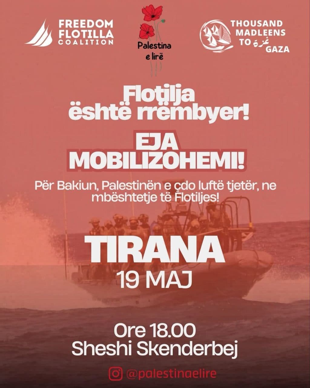 Flotilja eshte rrembyer!