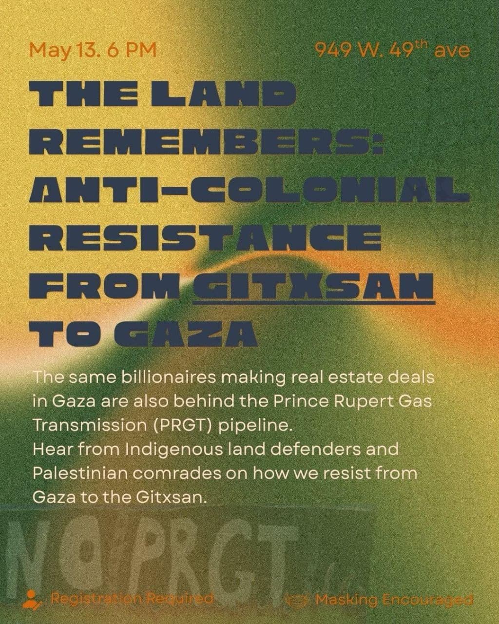 THE LANE REMEMBERS! ANTI-COLONIAL RESISTANCE FROM GITKSAN TO GAZA