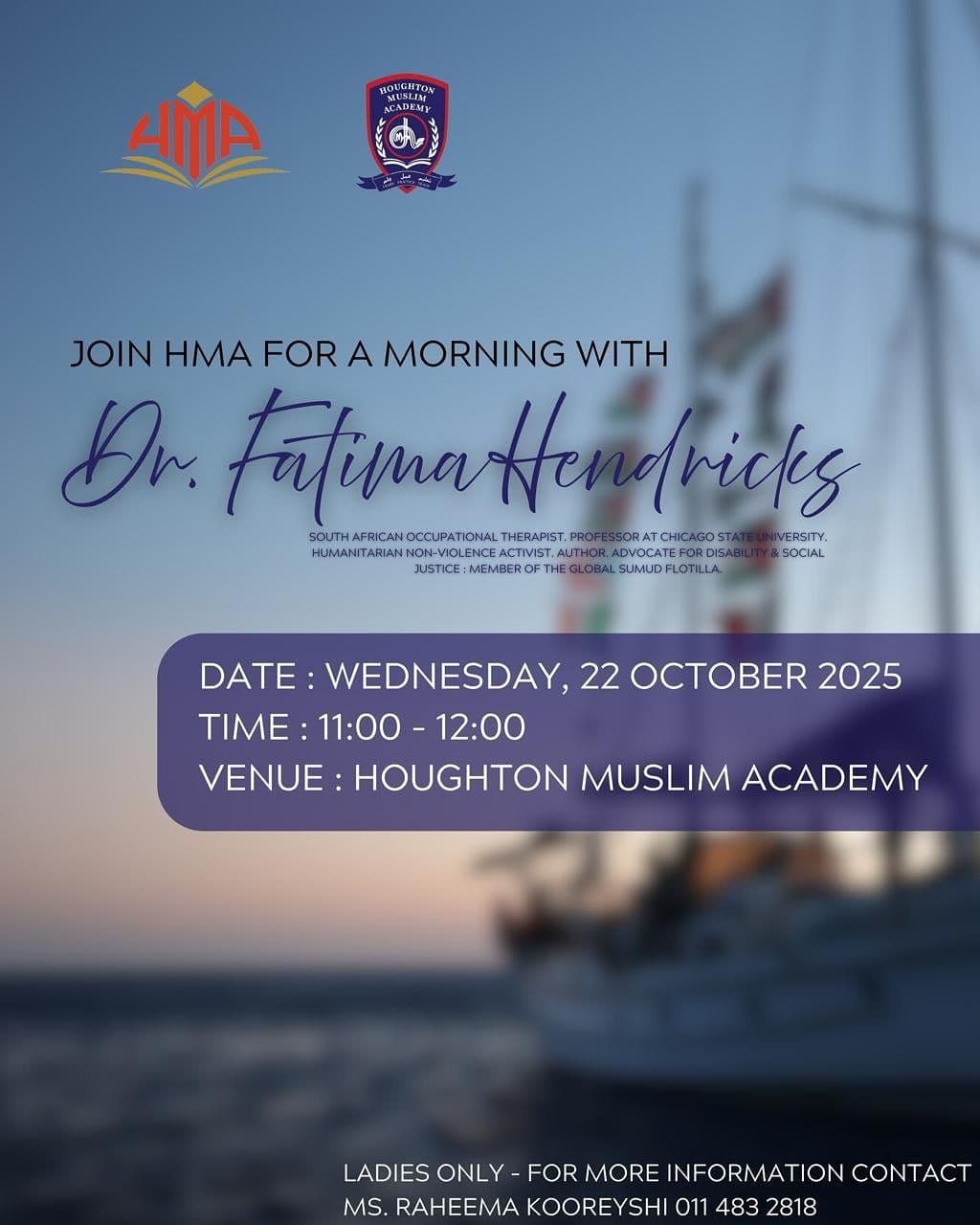 JOIN HMA FOR A MORNING WITH Dr. Fatima Hendricks