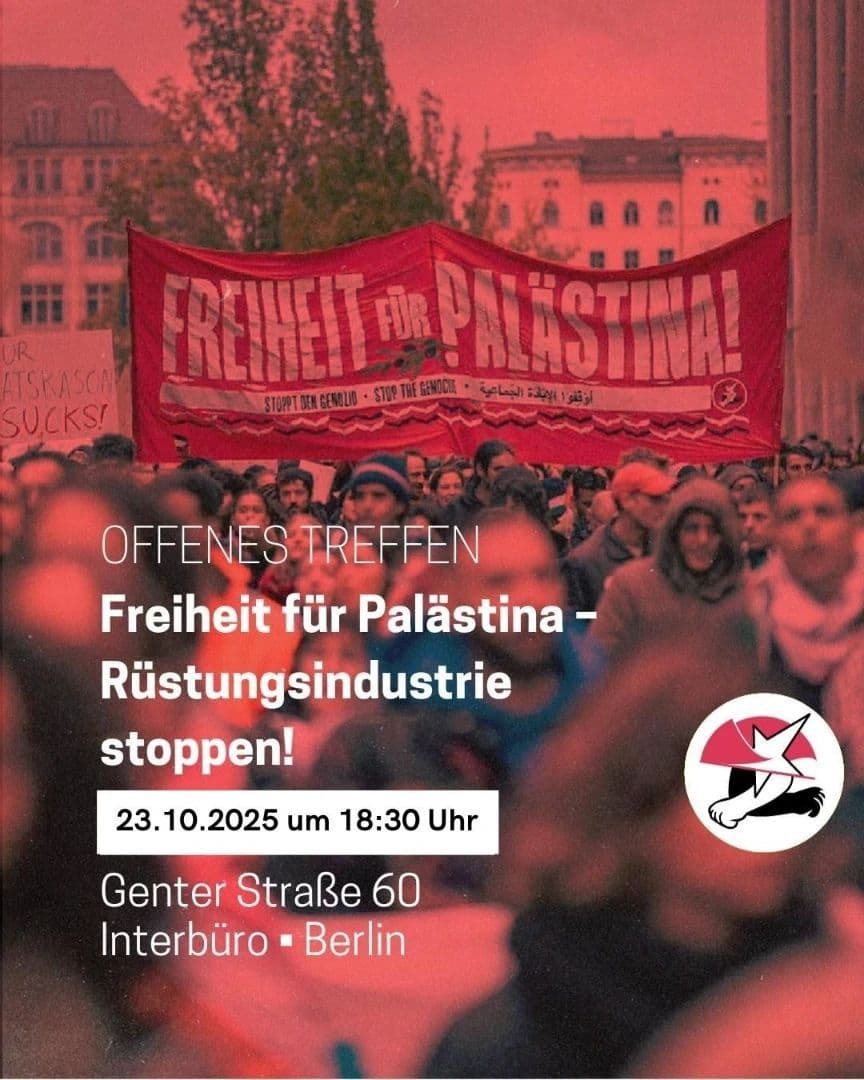 Freiheit für Palästina - Rüstungsindustrie stoppen!