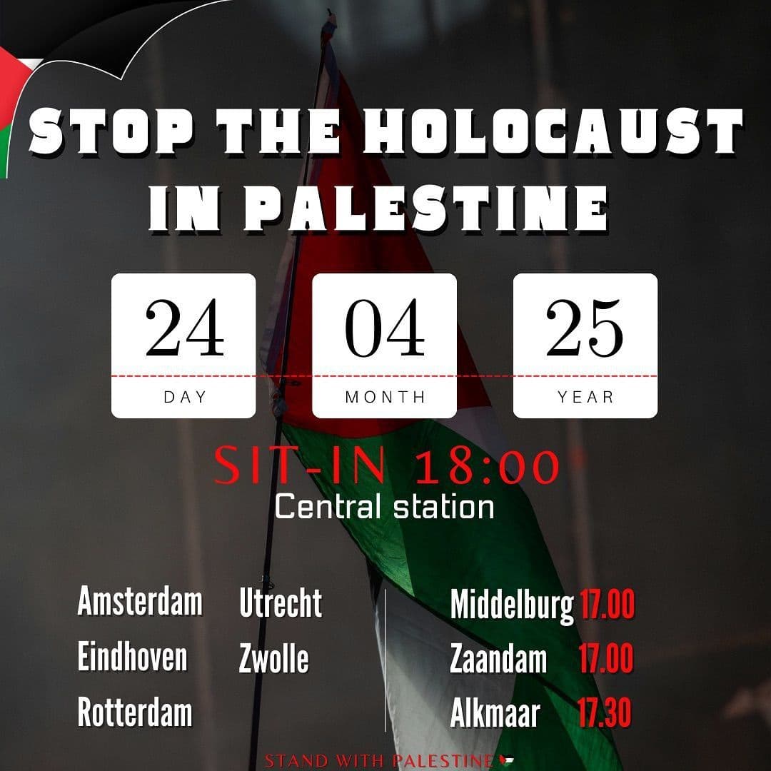STOP THE HOLOCAUST IN PALESTINE (Utrecht)