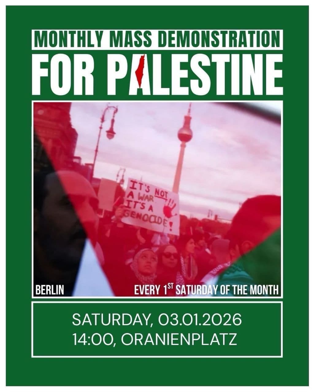 MONTHLY MASS DEMONSTRATION FOR PALESTINE