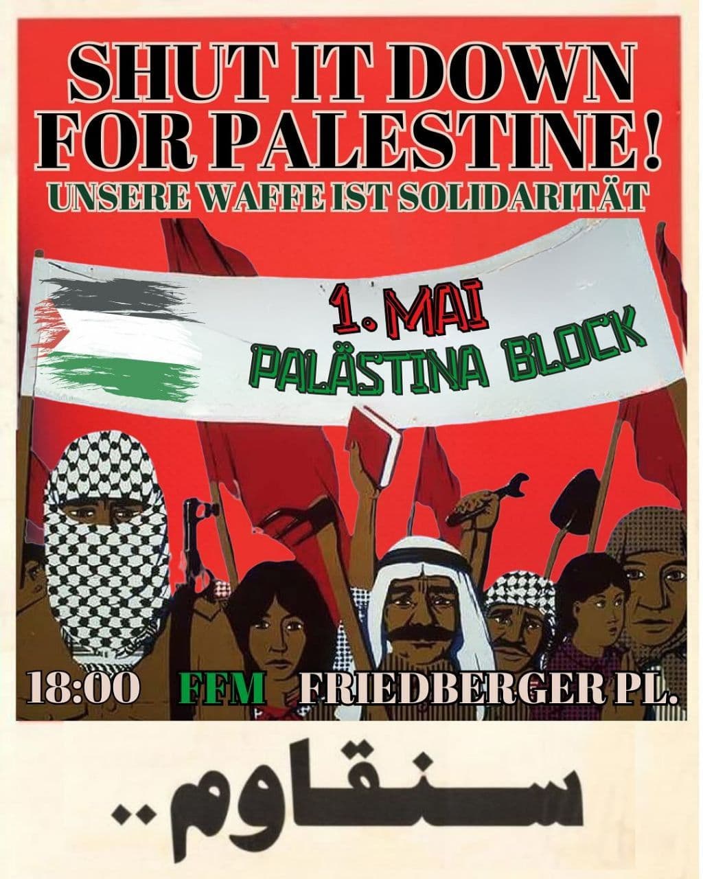 SHUT IT DOWN FOR PALESTINE!