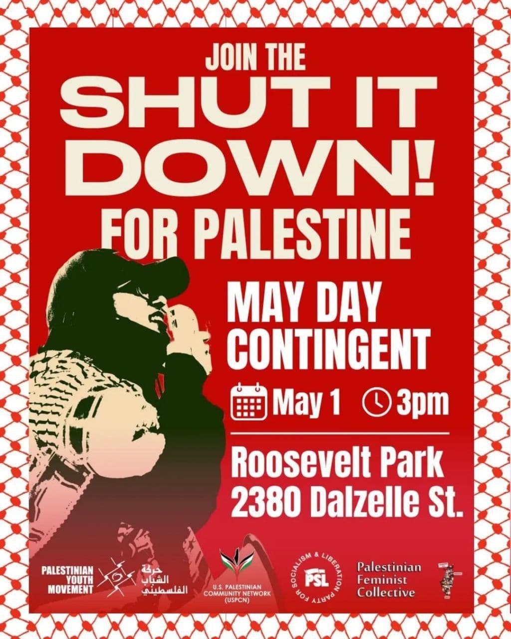 SHUT IT DOWN! FOR PALESTINE