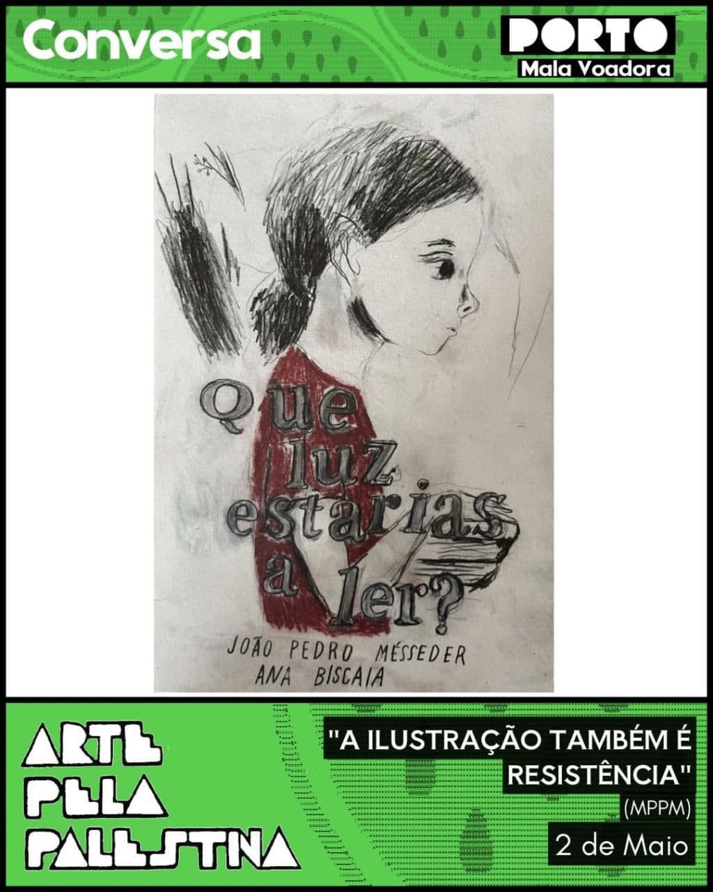 "A ILUSTRAÇÃO TAMBÉM É RESISTÊNCIA"