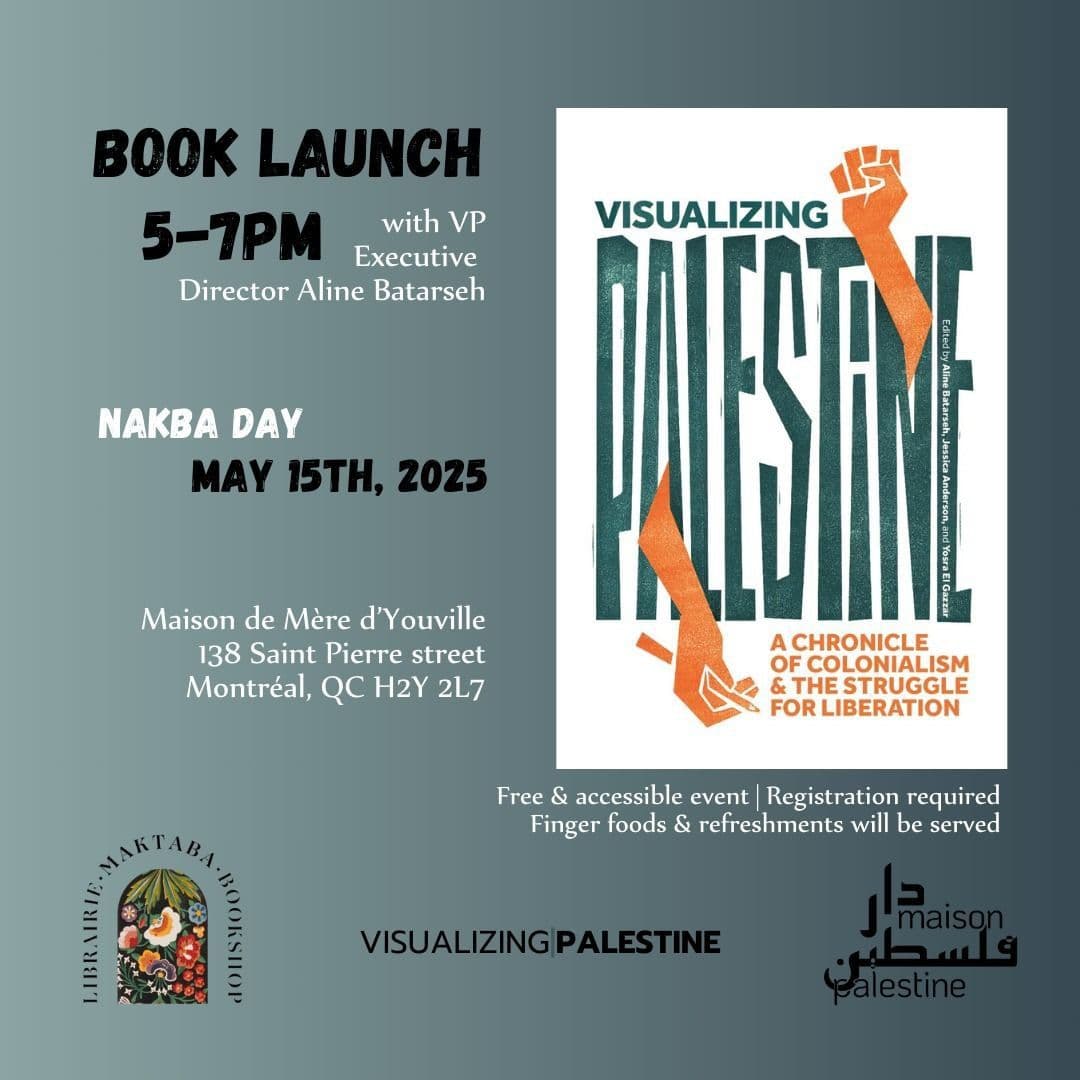 Visualizing Palestine: a Chronicle of Colonialism and the Struggle for Liberation