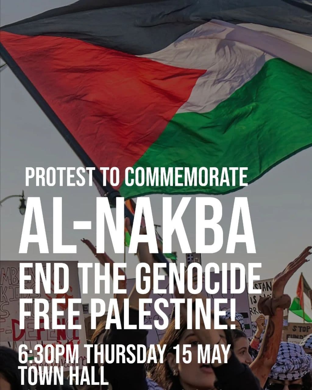 PROTEST TO COMMEMORATE AL-NAKBA