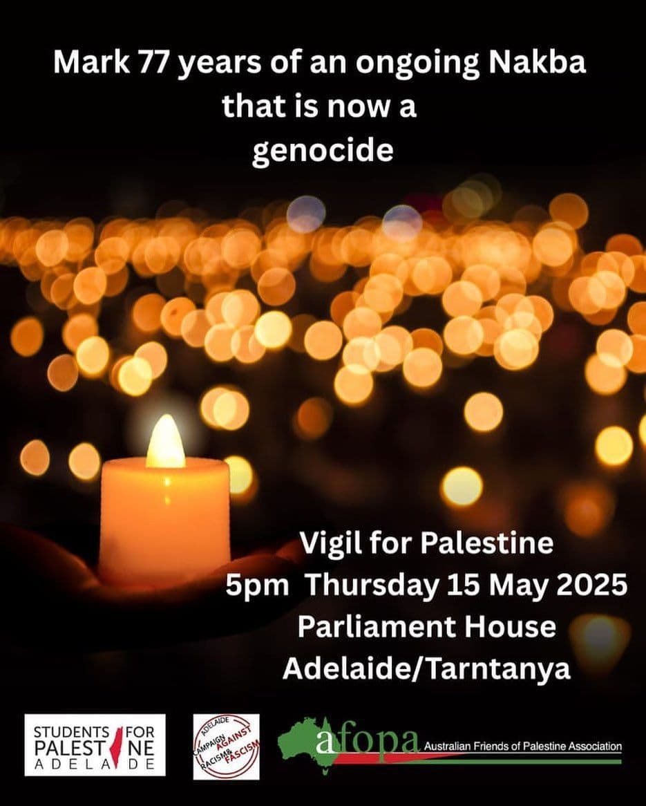 Mark 77 years of an ongoing Nakba that is now a genocide
