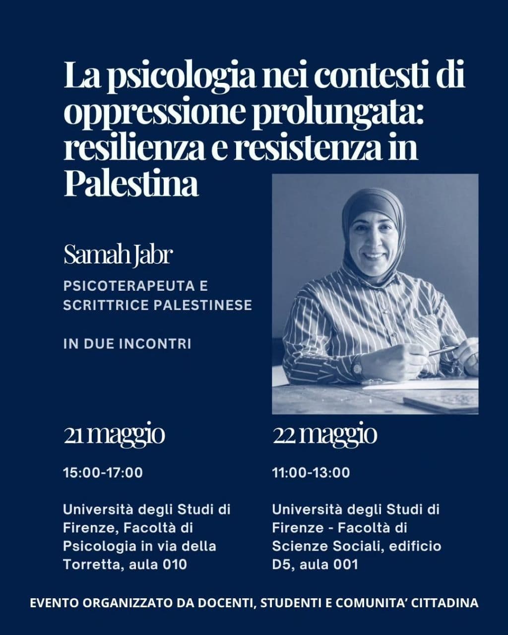 La psicologia nei contesti di oppressione prolungata: resilienza e resistenza in Palestina (21 maggio)