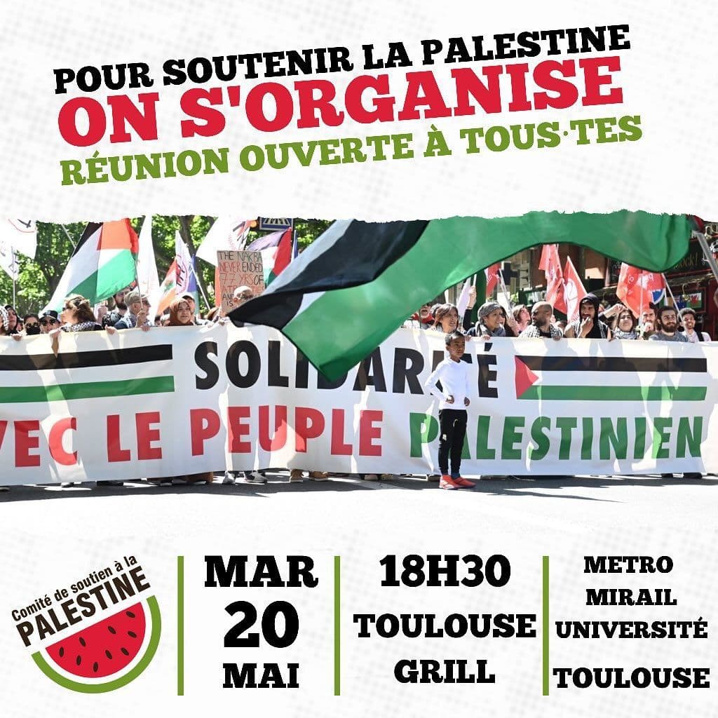 POUR SOUTENIR LA PALESTINE ON S'ORGANISE RÉUNION OUVERTE À TOUS.TES