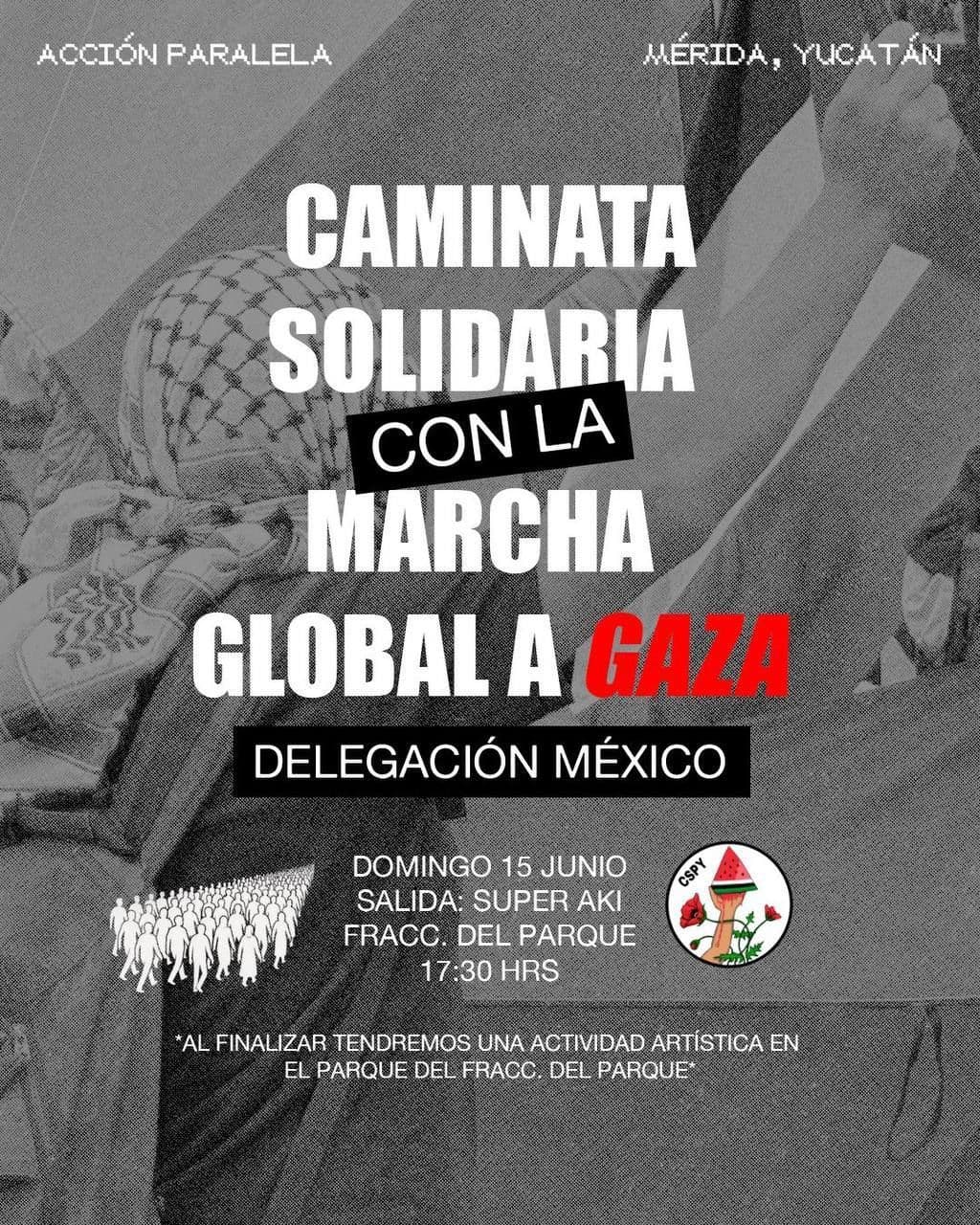 CAMINATA SOLIDARIA CON LA MARCHA GLOBAL A GAZA