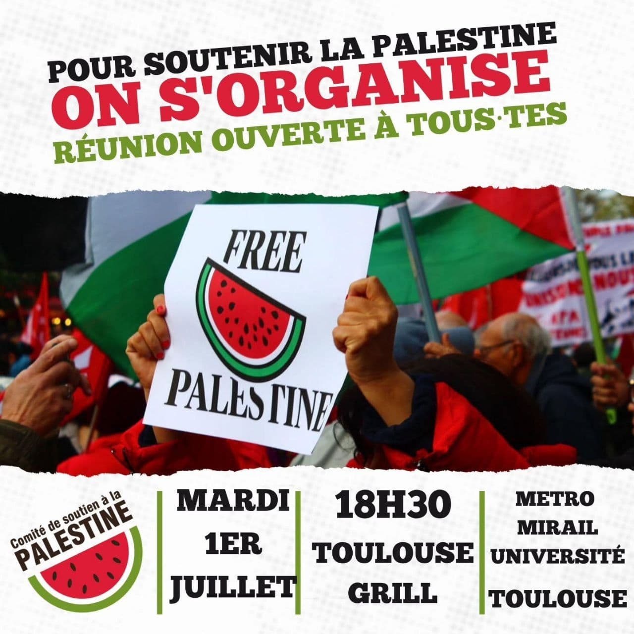 POUR SOUTENIR LA PALESTINE ON S'ORGANISE RÉUNION OUVERTE À TOUS TES