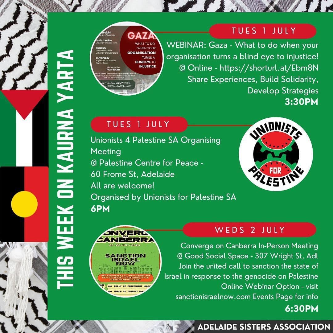 THIS WEEK ON KAURNA YARTA IN SOLIDARITY (2 July)