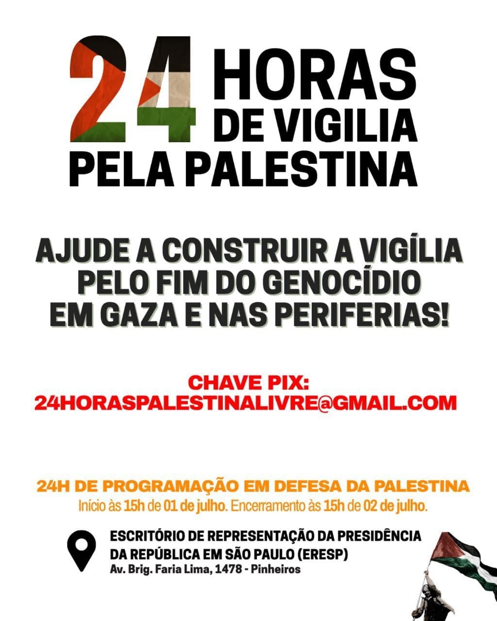 AJUDE A CONSTRUIR A VIGÍLIA PELA PALESTINA! 