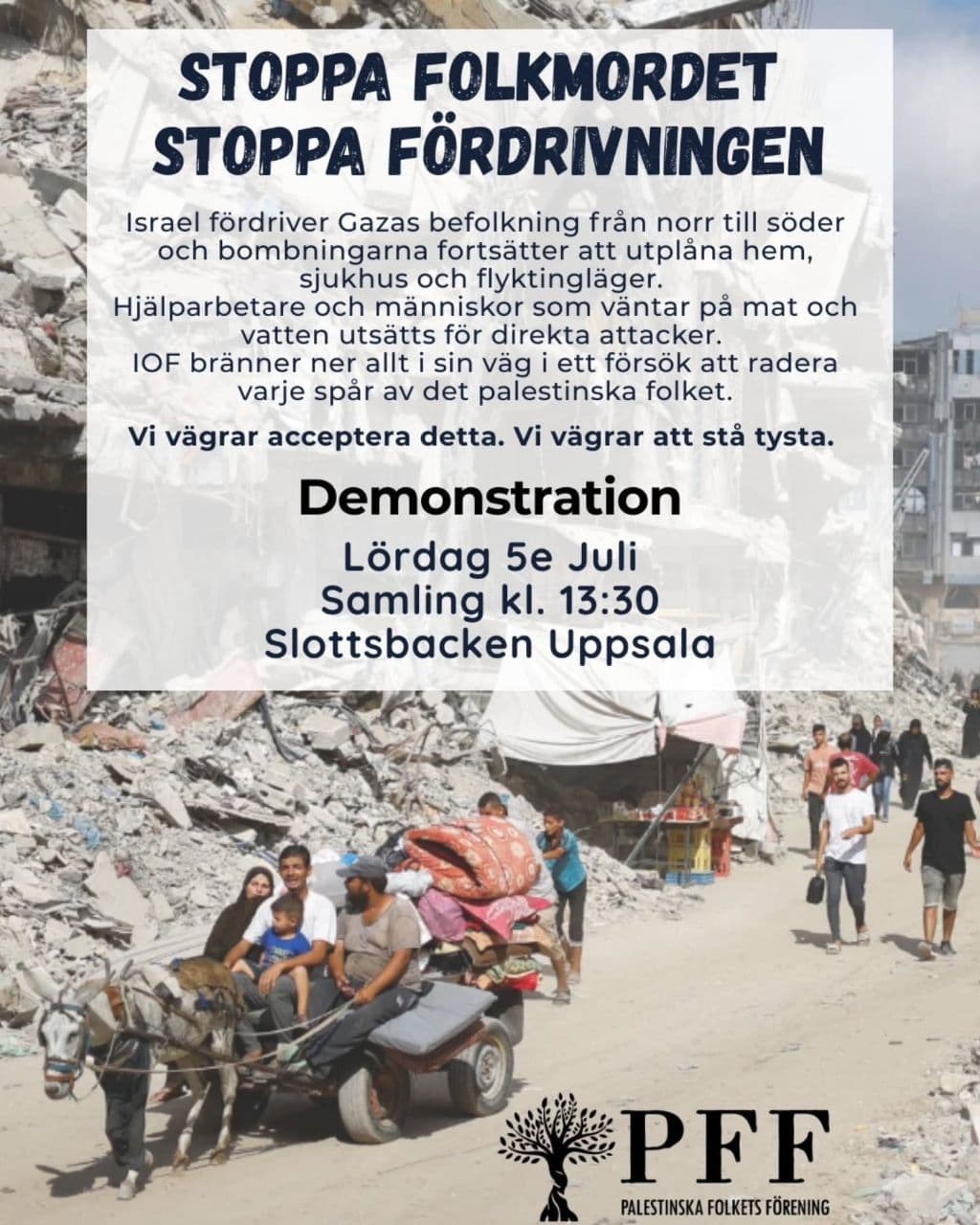 STOPPA FOLKMORDET STOPPA FÖRDRIVNINGEN