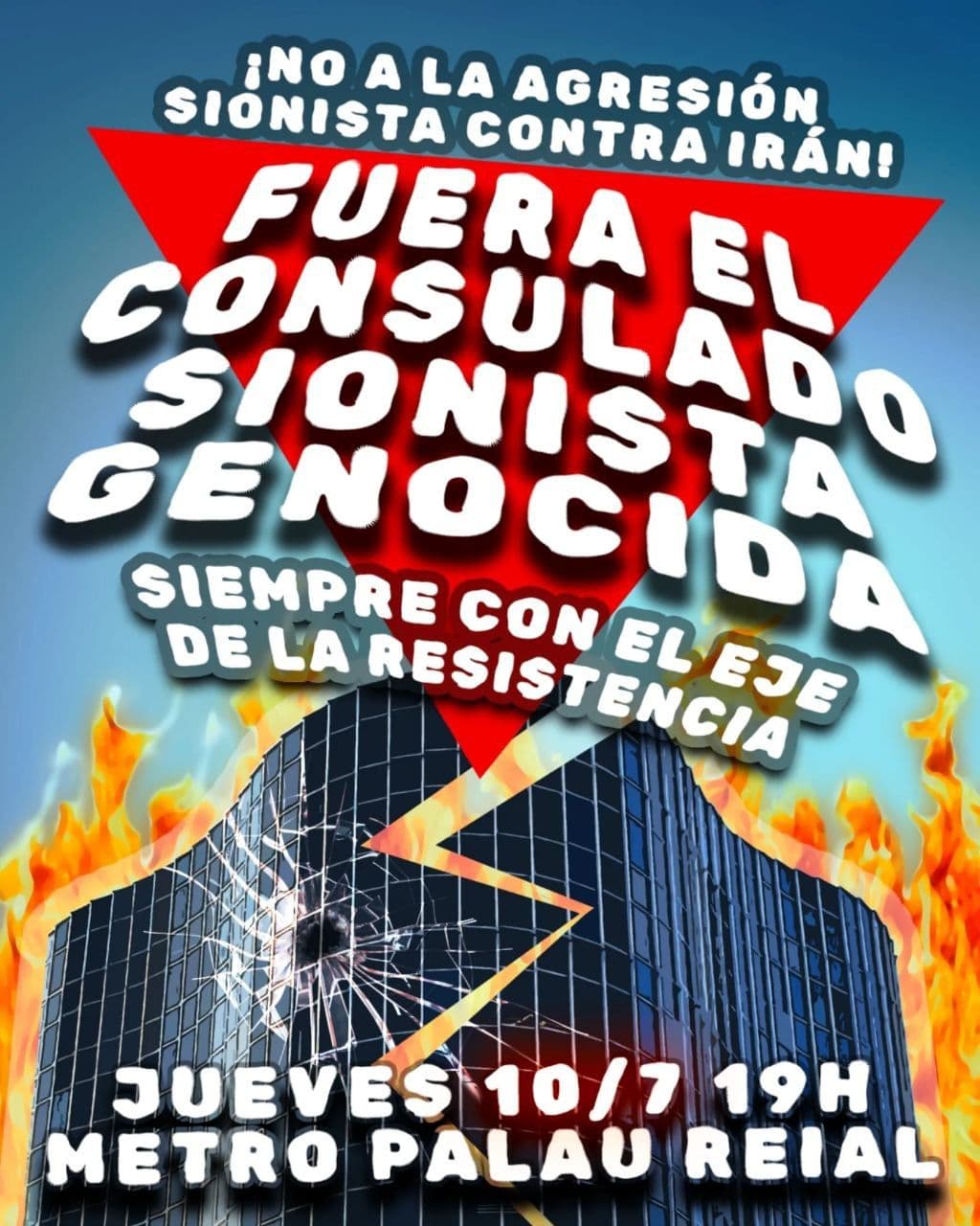 ¡FUERA EL CONSULADO SIONISTA GENOCIDA PARA SIEMPRE!