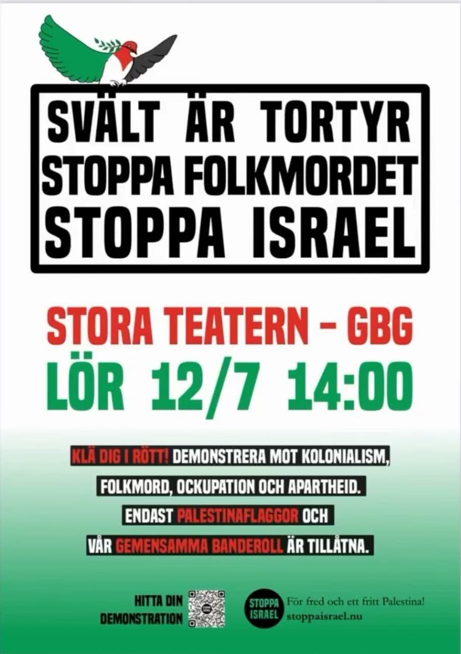 SVÄLT ÄR TORTYR STOPPA FOLKMORDET STOPPA ISRAEL (STORA TEATERN - GBG)