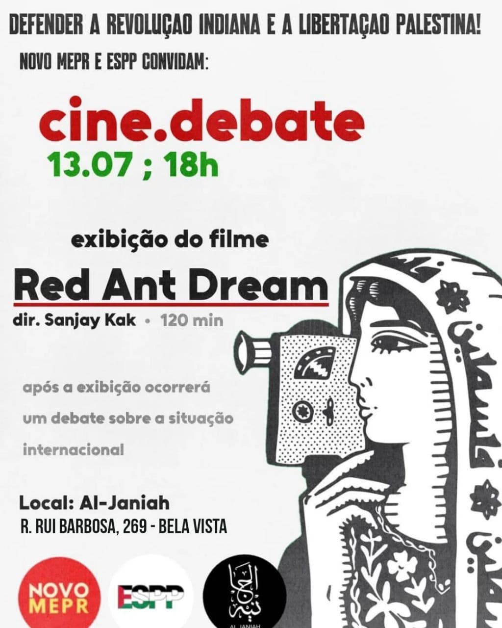 DEFENDER A REVOLUÇÃO INDIANA E A LIBERTAÇÃO PALESTINA!