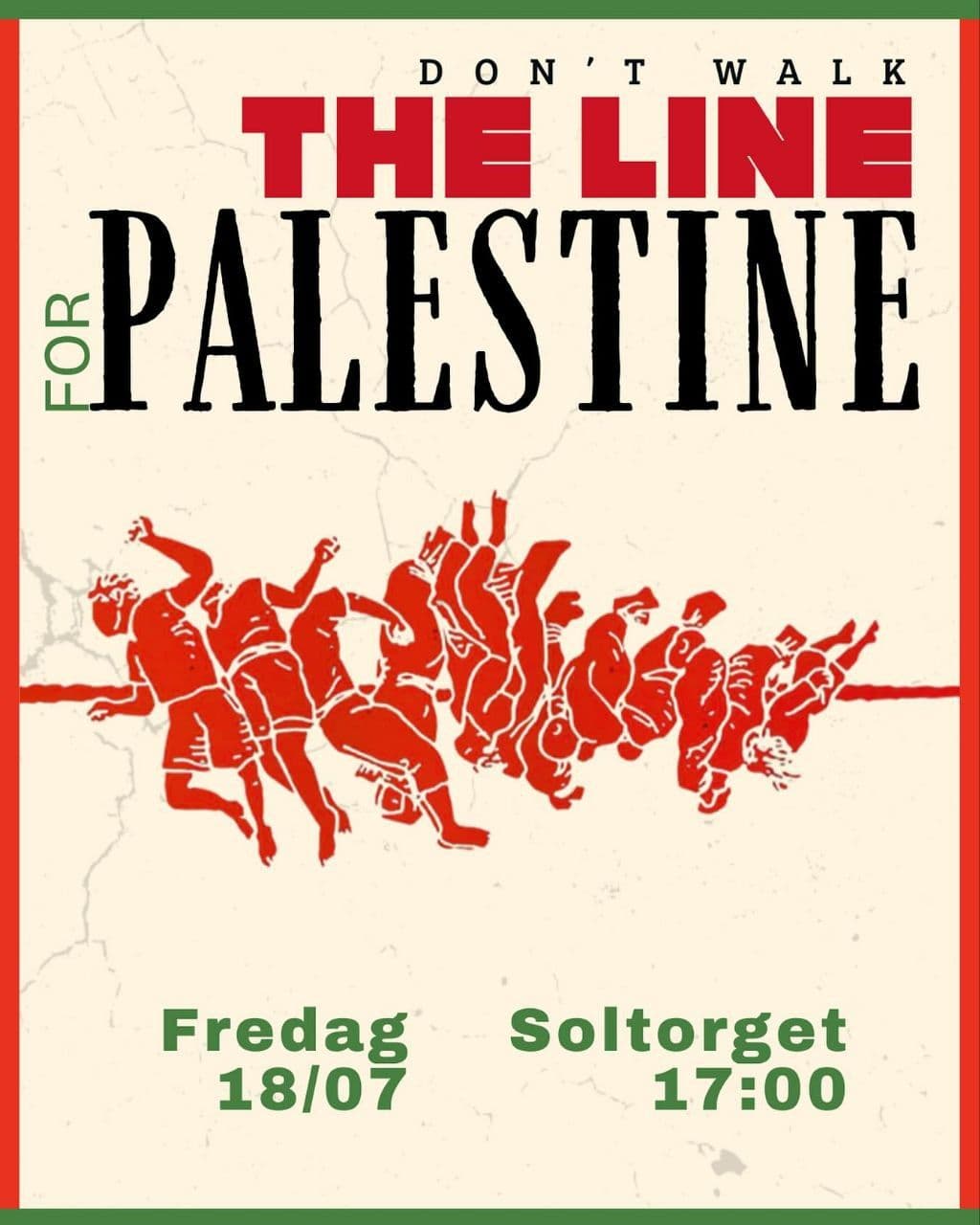 DON'T WALK THE LINE FOR PALESTINE