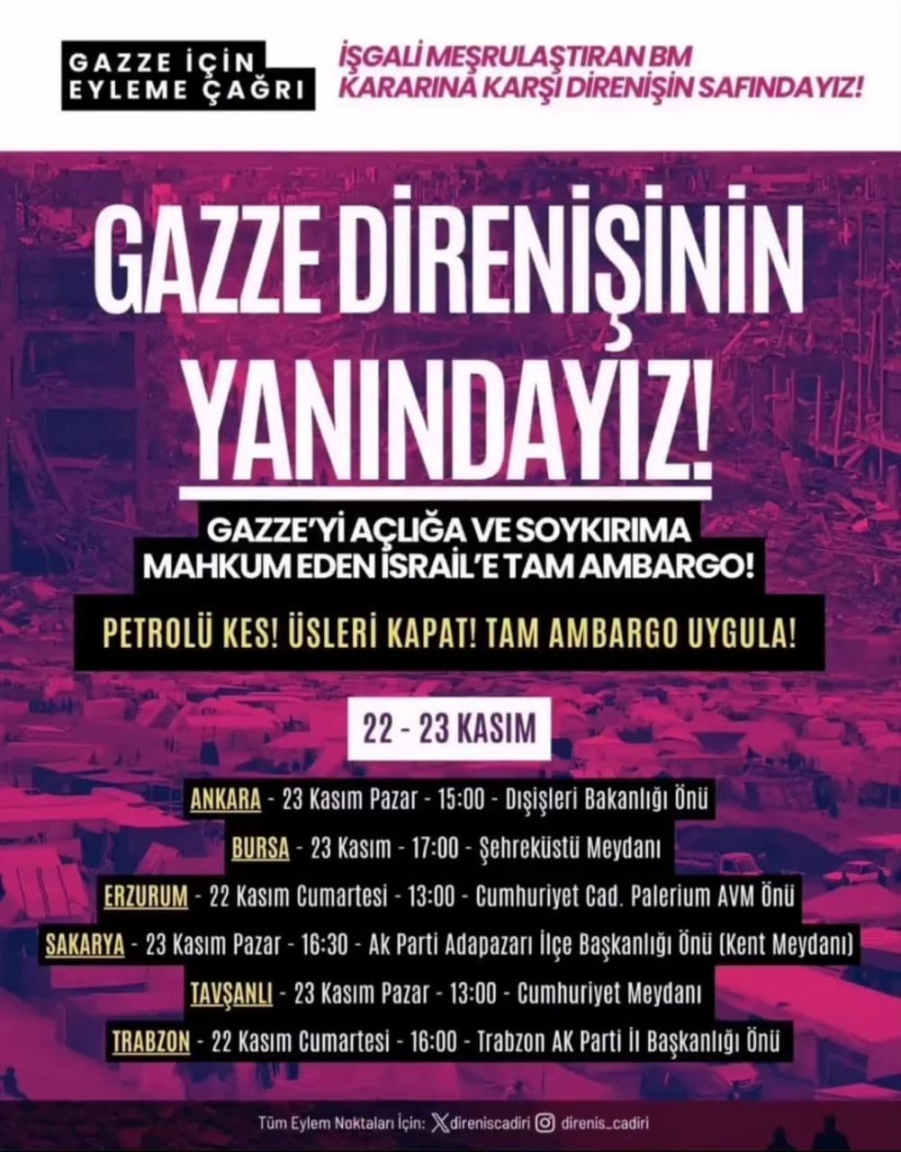 GAZZE DIRENISININ YANINDAYIZ! / TAVŞANLI